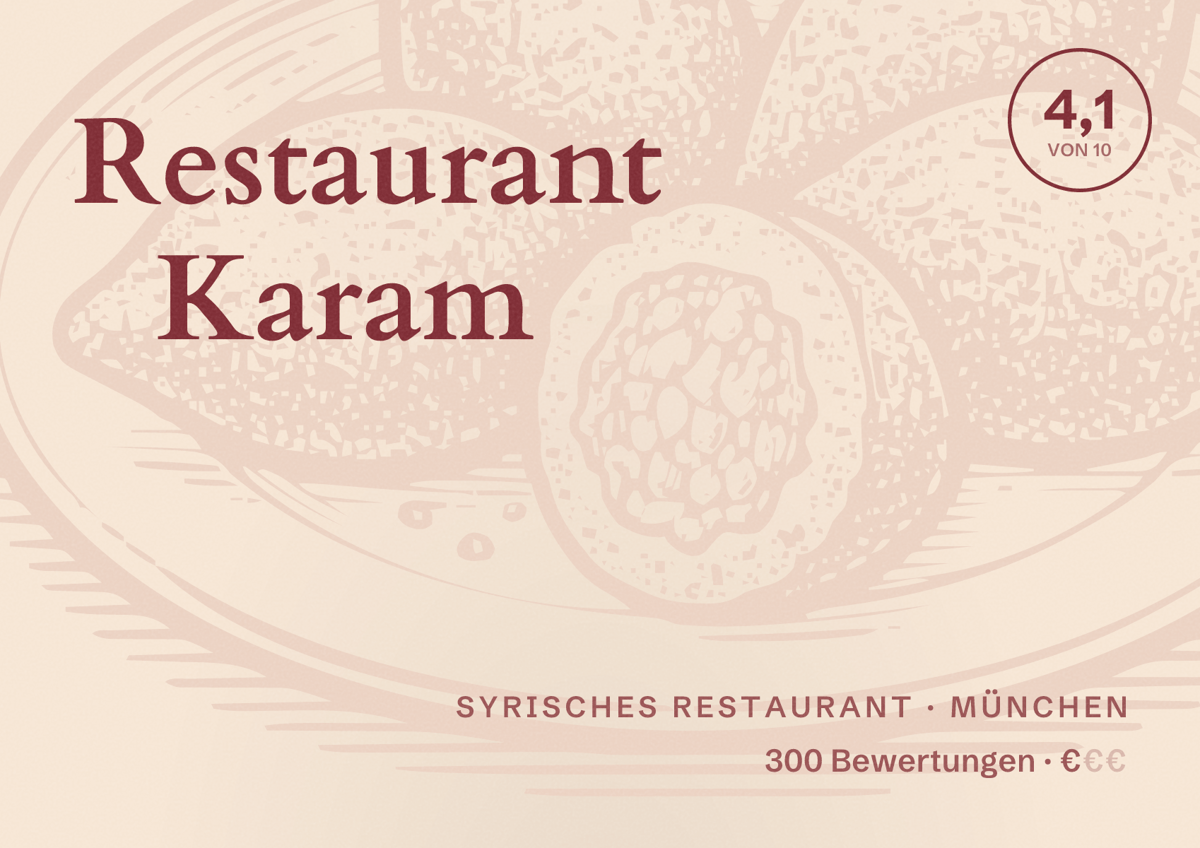 Illustriertes Poster von Restaurant Karam, Syrisches Restaurant in München: Bewertung 4,1 von 10 aus 300 Bewertungen, Preisniveau €