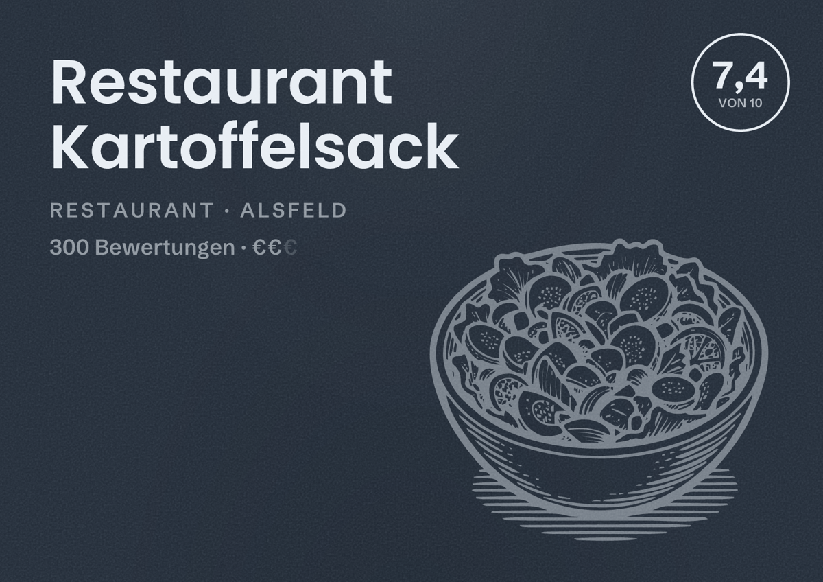 Illustriertes Poster von Restaurant Kartoffelsack, Restaurant in Alsfeld: Bewertung 7,4 von 10 aus 300 Bewertungen, Preisniveau €€