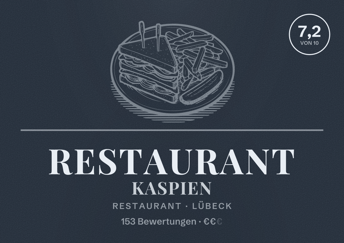 Illustriertes Poster von Restaurant Kaspien, Restaurant in Lübeck: Bewertung 7,2 von 10 aus 153 Bewertungen, Preisniveau €€