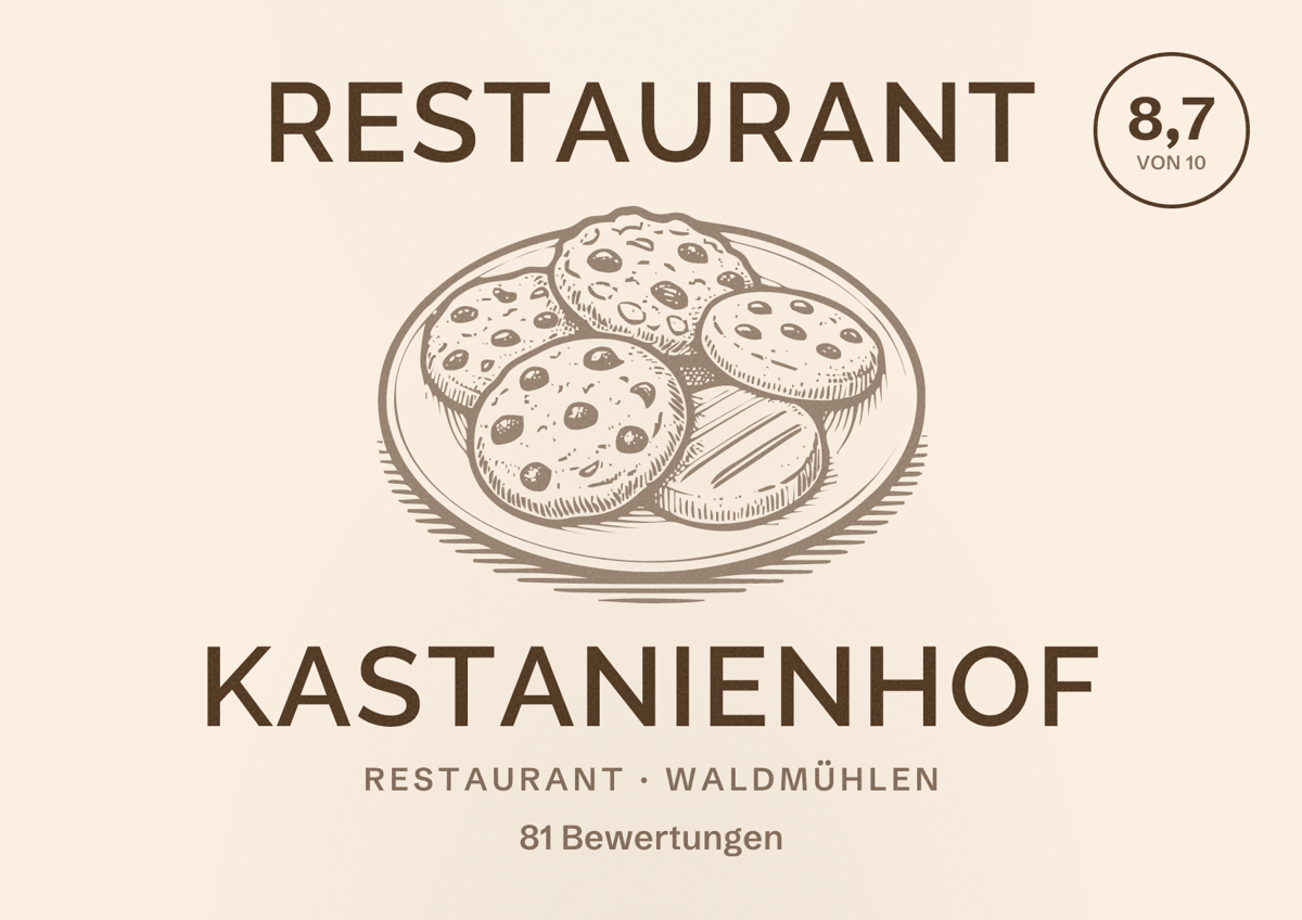 Illustriertes Poster von Restaurant Kastanienhof, Restaurant in Waldmühlen: Bewertung 8,7 von 10 aus 81 Bewertungen