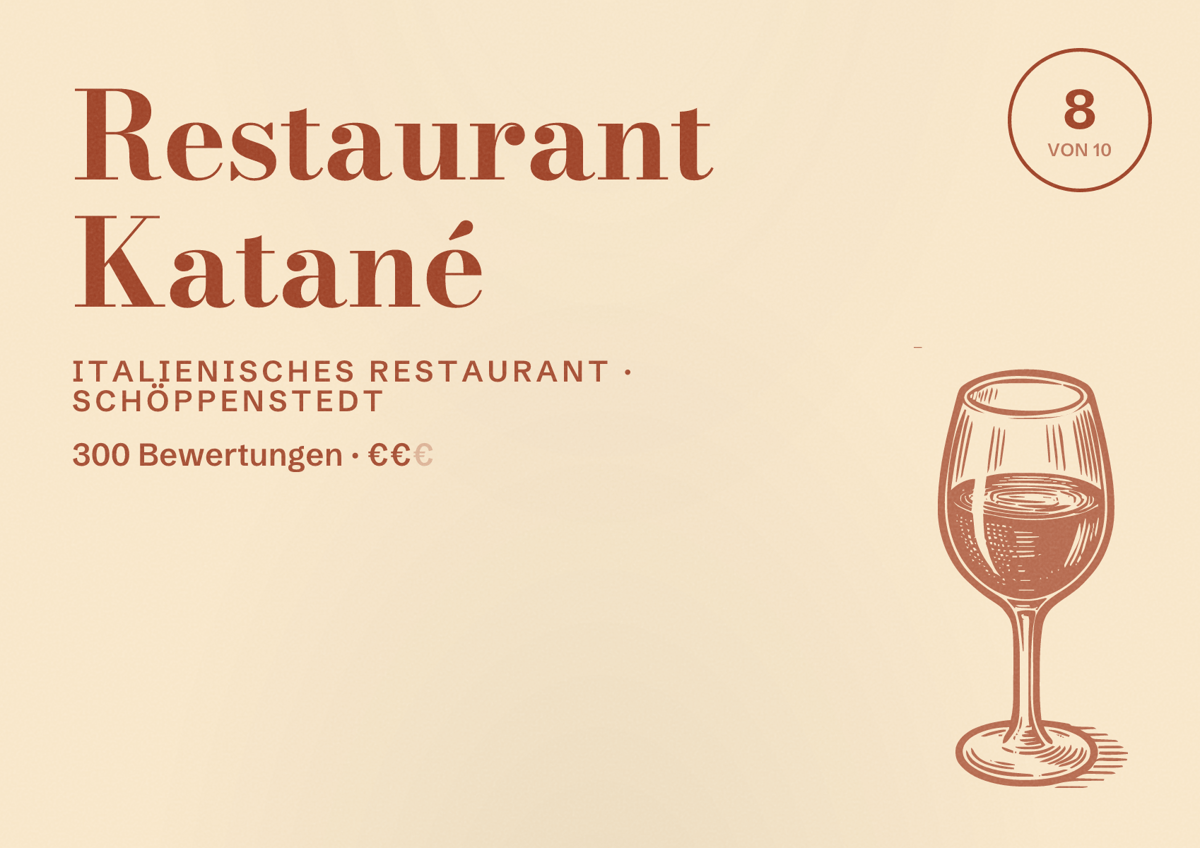 Illustriertes Poster von Restaurant Katané, Italienisches Restaurant in Schöppenstedt: Bewertung 8 von 10 aus 300 Bewertungen, Preisniveau €€