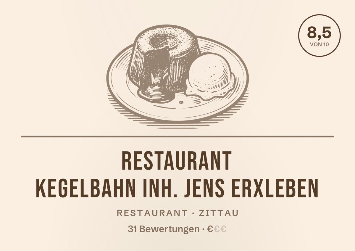 Illustriertes Poster von Restaurant Kegelbahn Inh. Jens Erxleben, Restaurant in Zittau: Bewertung 8,5 von 10 aus 31 Bewertungen, Preisniveau €