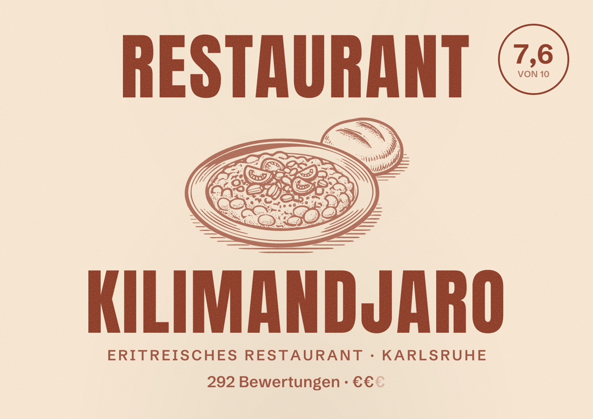 Illustriertes Poster von Restaurant Kilimandjaro, Eritreisches Restaurant in Karlsruhe: Bewertung 7,6 von 10 aus 292 Bewertungen, Preisniveau €€