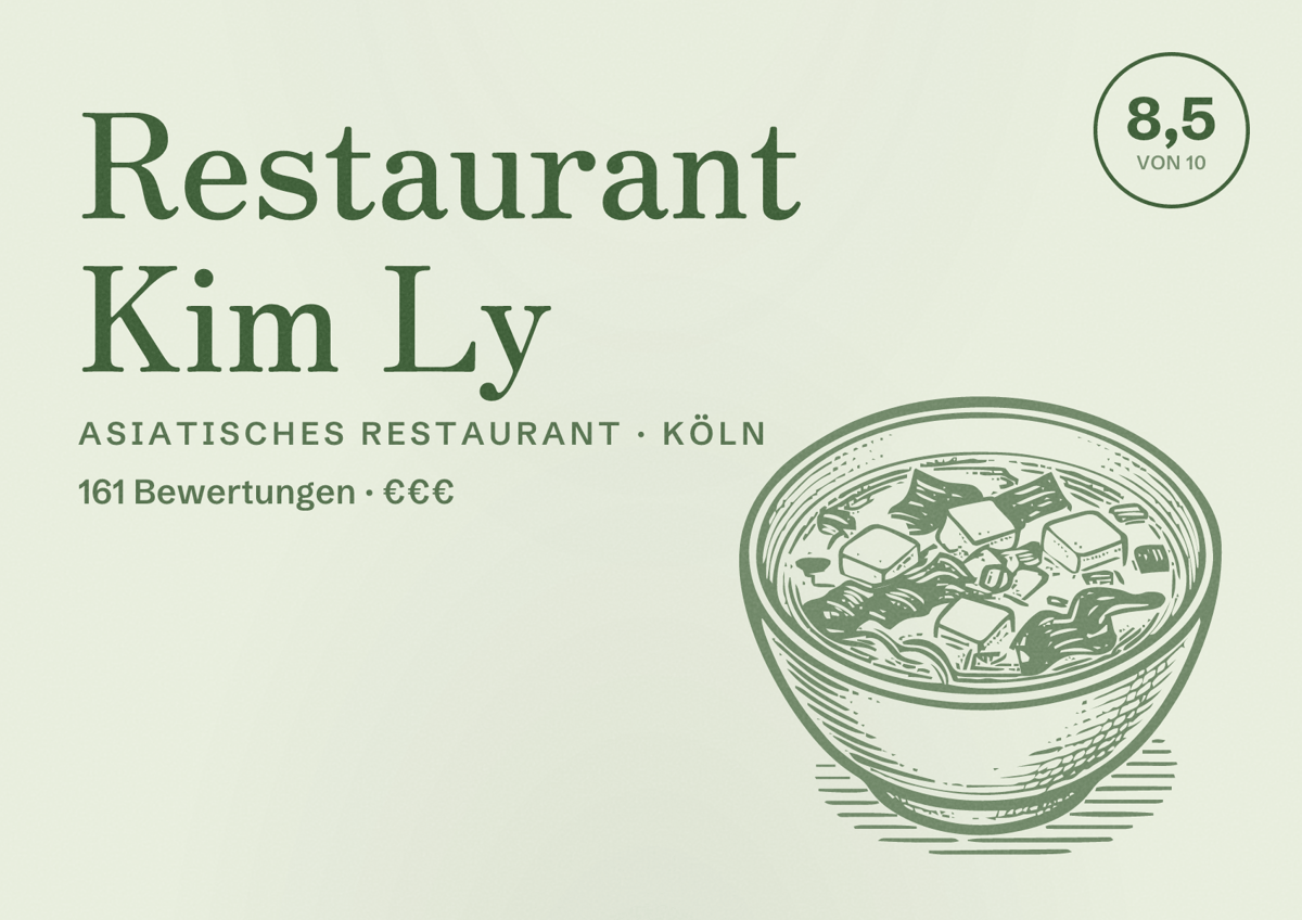 Illustriertes Poster von Restaurant Kim Ly, Asiatisches Restaurant in Köln: Bewertung 8,5 von 10 aus 161 Bewertungen, Preisniveau €€€