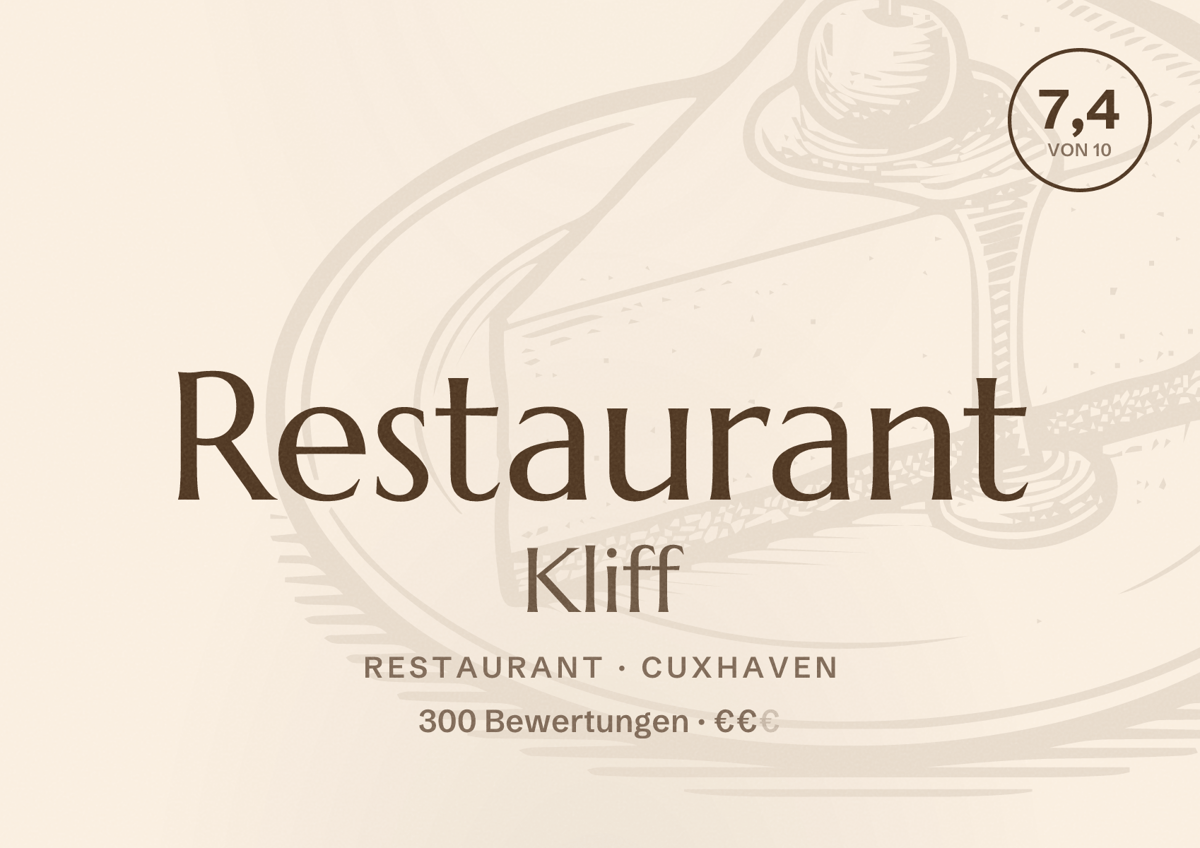 Illustriertes Poster von Restaurant Kliff, Restaurant in Cuxhaven: Bewertung 7,4 von 10 aus 300 Bewertungen, Preisniveau €€