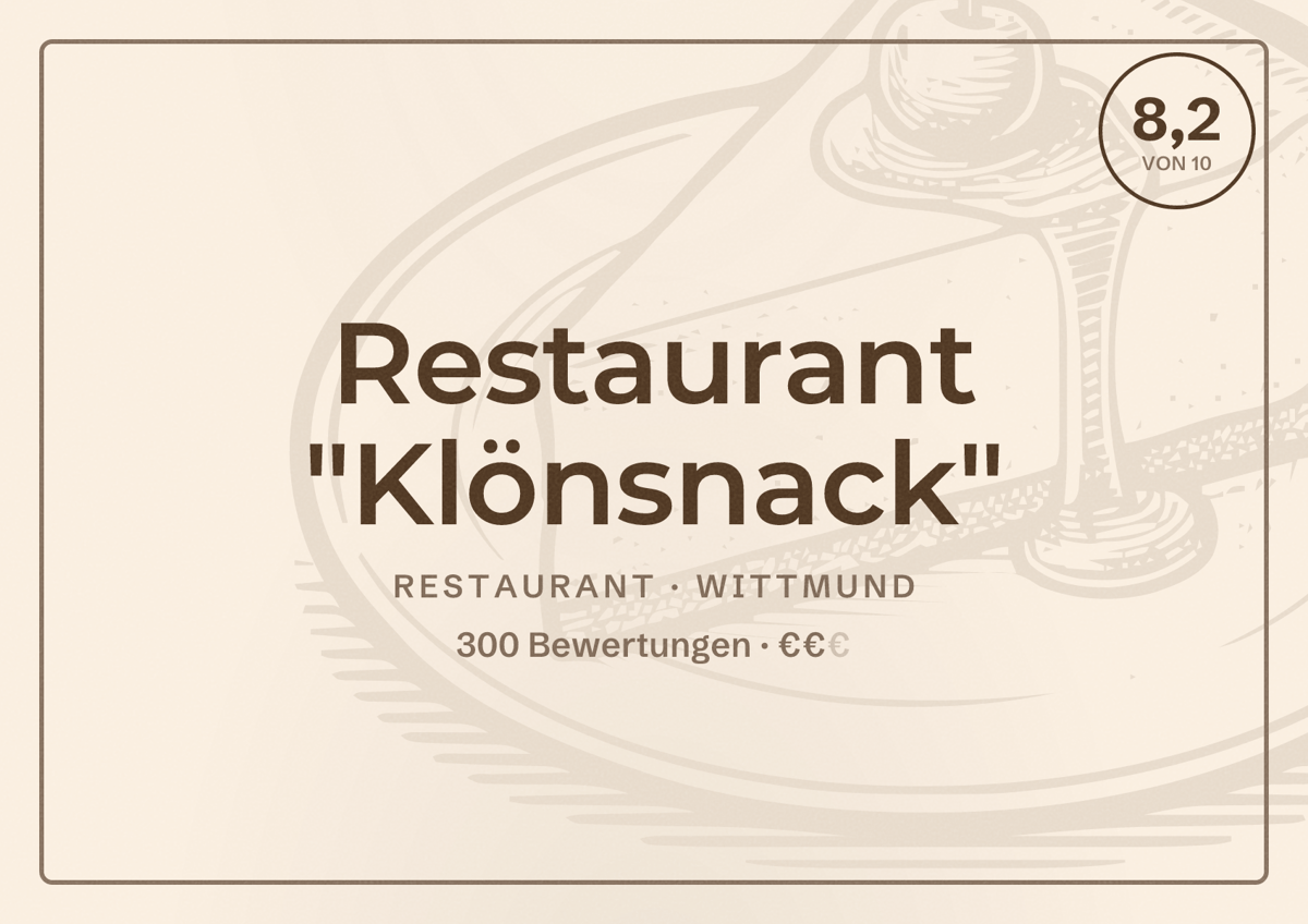 Illustriertes Poster von Restaurant "Klönsnack", Restaurant in Wittmund: Bewertung 8,2 von 10 aus 300 Bewertungen, Preisniveau €€