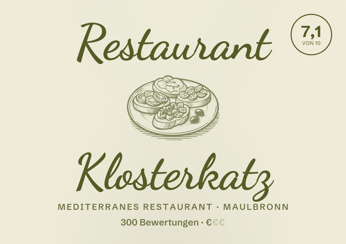 Illustriertes Poster von Restaurant Klosterkatz, Mediterranes Restaurant in Maulbronn: Bewertung 7,1 von 10 aus 300 Bewertungen, Preisniveau €