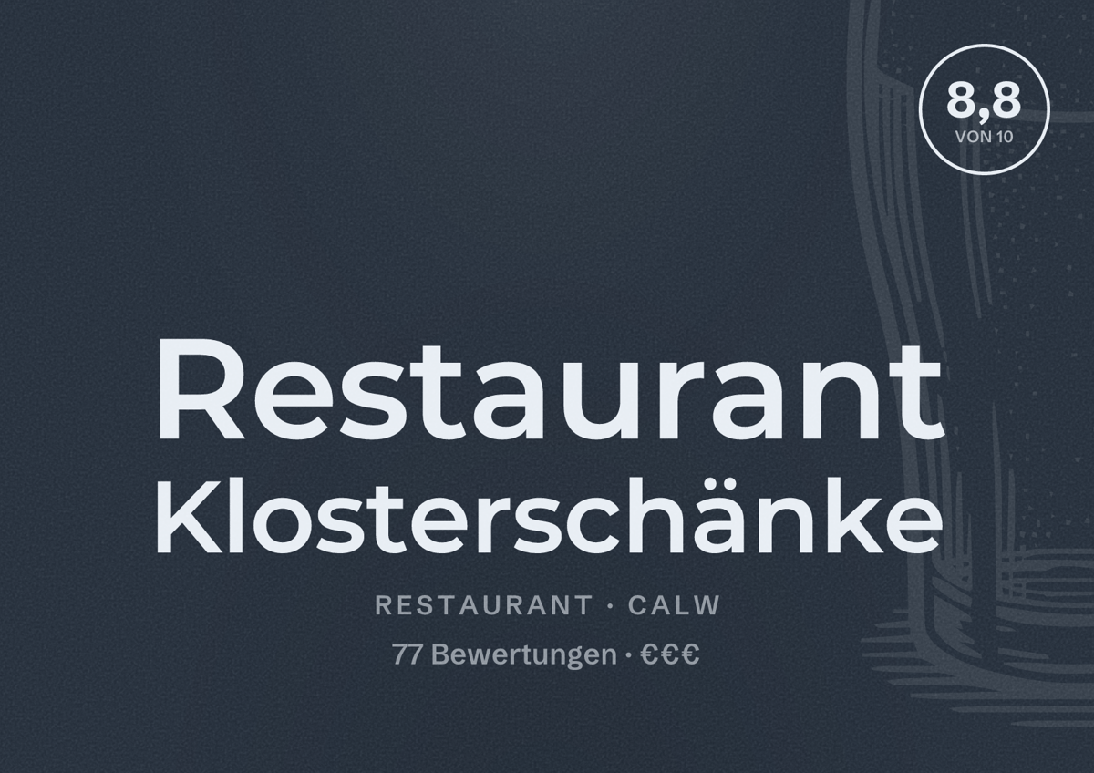 Illustriertes Poster von Restaurant Klosterschänke, Restaurant in Calw: Bewertung 8,8 von 10 aus 77 Bewertungen, Preisniveau €€€