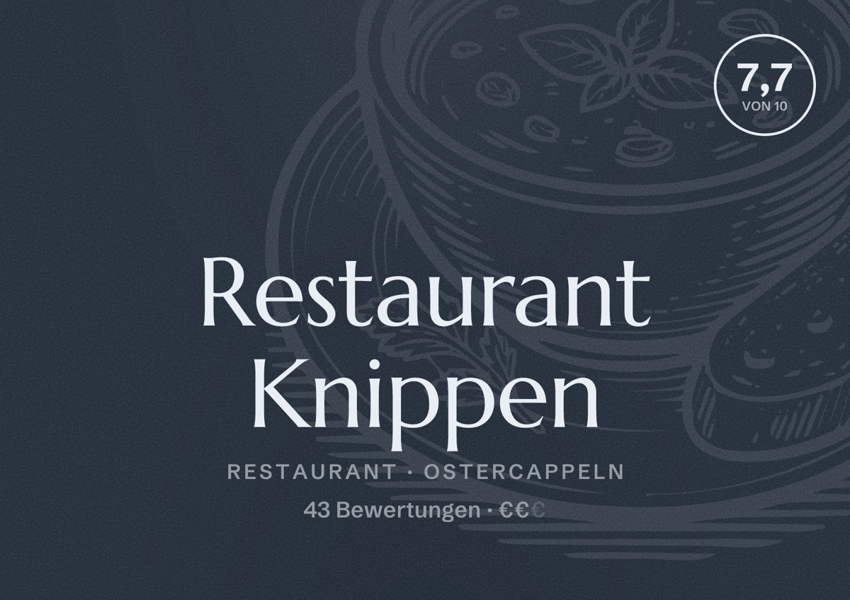 Illustriertes Poster von Restaurant Knippen, Restaurant in Ostercappeln: Bewertung 7,7 von 10 aus 43 Bewertungen, Preisniveau €€