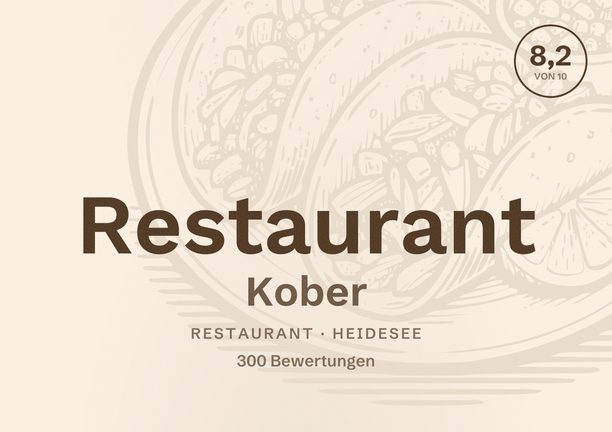 Illustriertes Poster von Restaurant Kober, Restaurant in Heidesee: Bewertung 8,2 von 10 aus 300 Bewertungen