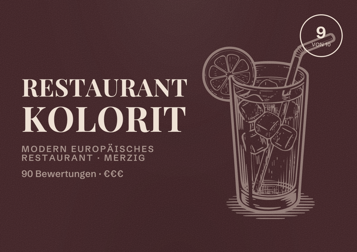Illustriertes Poster von Restaurant Kolorit, Modern europäisches Restaurant in Merzig: Bewertung 9 von 10 aus 90 Bewertungen, Preisniveau €€€