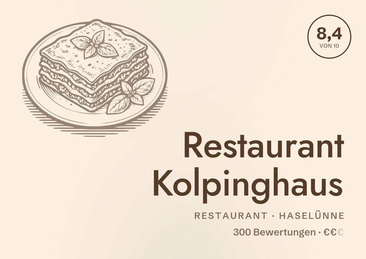 Illustriertes Poster von Restaurant Kolpinghaus, Restaurant in Haselünne: Bewertung 8,4 von 10 aus 300 Bewertungen, Preisniveau €€