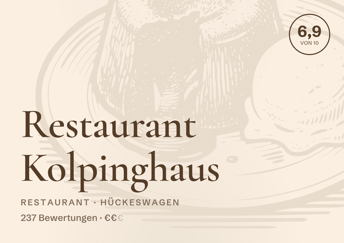 Illustriertes Poster von Restaurant Kolpinghaus, Restaurant in Hückeswagen: Bewertung 6,9 von 10 aus 237 Bewertungen, Preisniveau €€