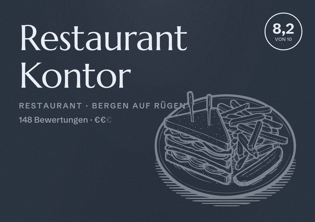 Illustriertes Poster von Restaurant Kontor, Restaurant in Bergen auf Rügen: Bewertung 8,2 von 10 aus 148 Bewertungen, Preisniveau €€