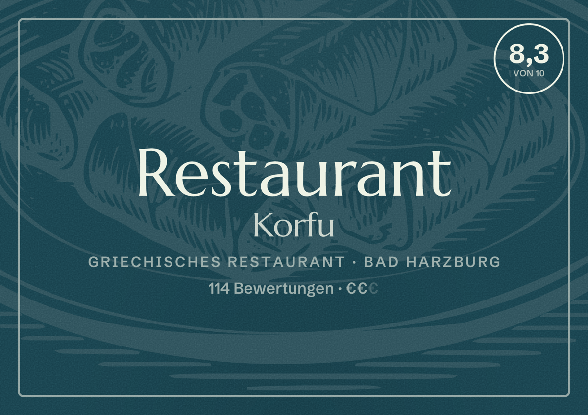 Illustriertes Poster von Restaurant Korfu, Griechisches Restaurant in Bad Harzburg: Bewertung 8,3 von 10 aus 114 Bewertungen, Preisniveau €€