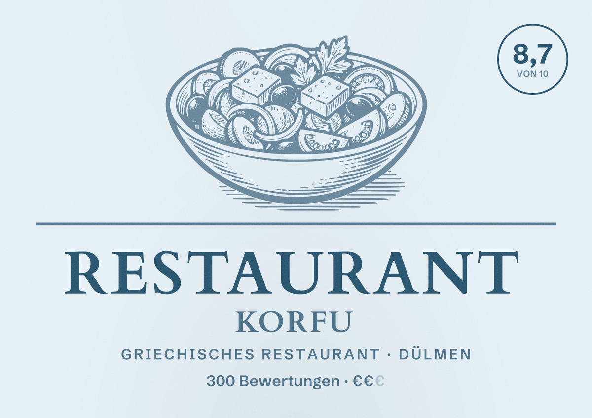 Illustriertes Poster von RESTAURANT KORFU, Griechisches Restaurant in Dülmen: Bewertung 8,7 von 10 aus 300 Bewertungen, Preisniveau €€