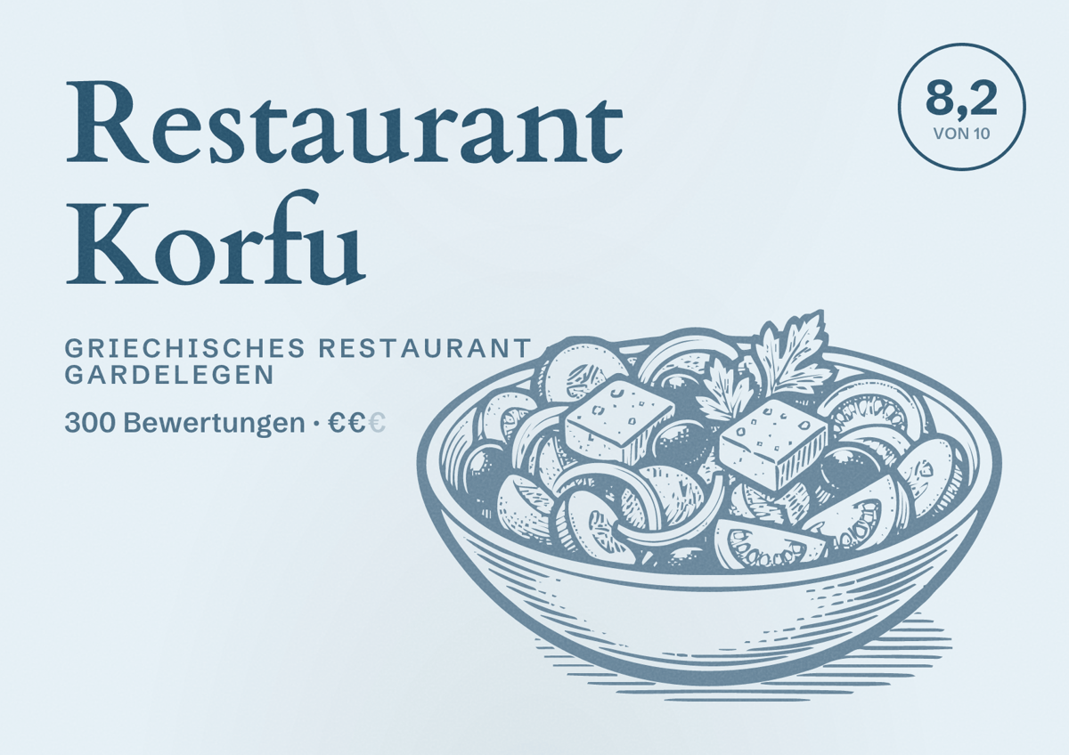 Illustriertes Poster von Restaurant Korfu, Griechisches Restaurant in Gardelegen: Bewertung 8,2 von 10 aus 300 Bewertungen, Preisniveau €€