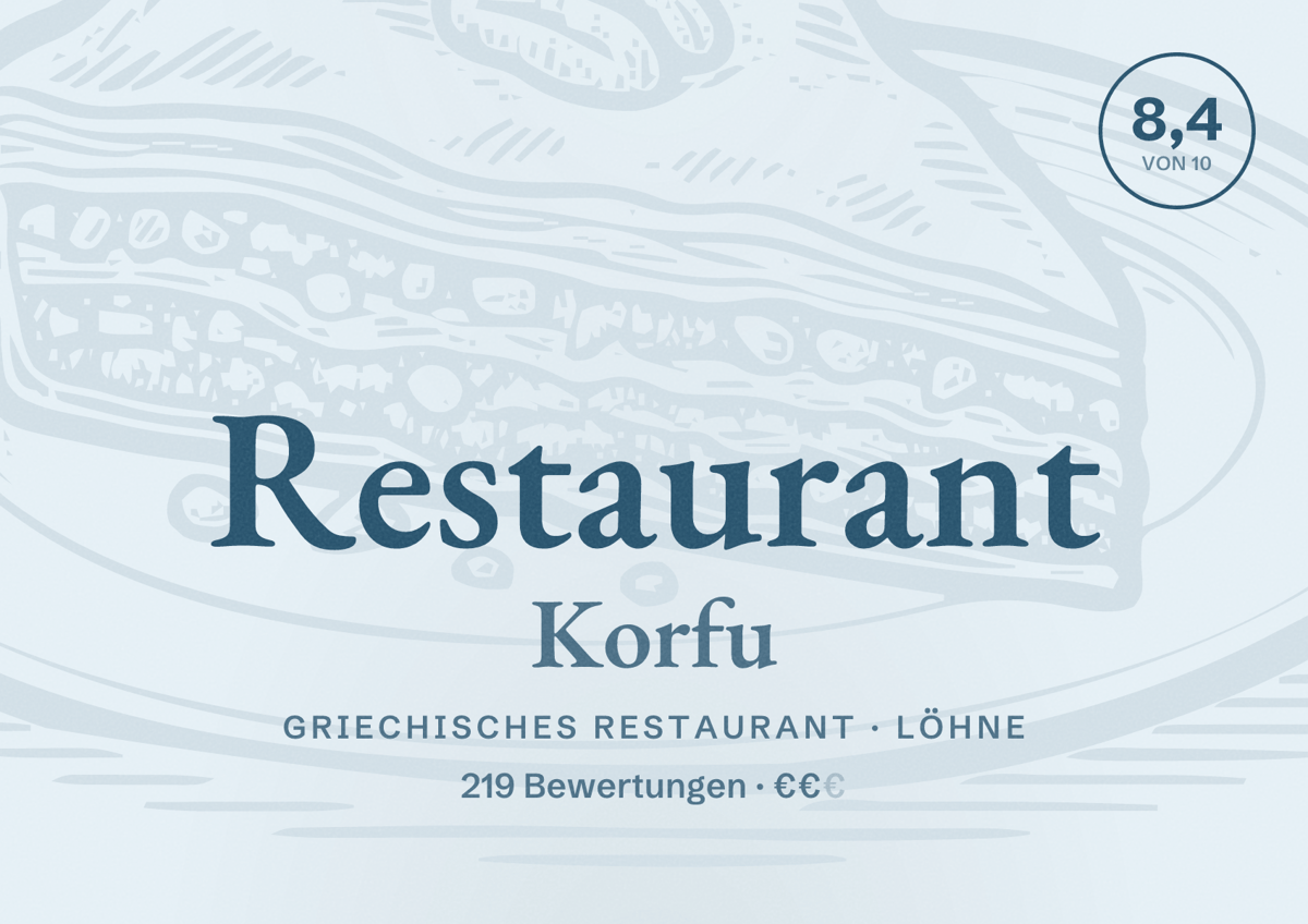 Illustriertes Poster von Restaurant Korfu, Griechisches Restaurant in Löhne: Bewertung 8,4 von 10 aus 219 Bewertungen, Preisniveau €€