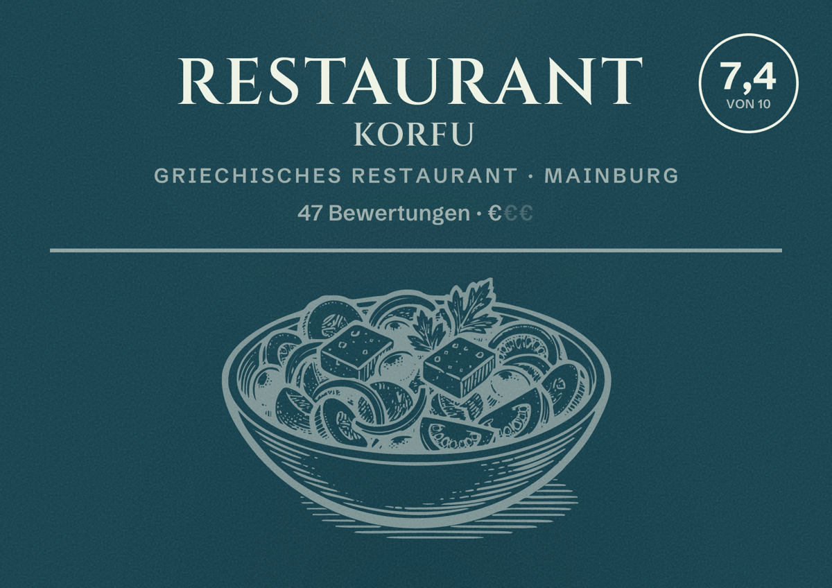 Illustriertes Poster von Restaurant Korfu, Griechisches Restaurant in Mainburg: Bewertung 7,4 von 10 aus 47 Bewertungen, Preisniveau €
