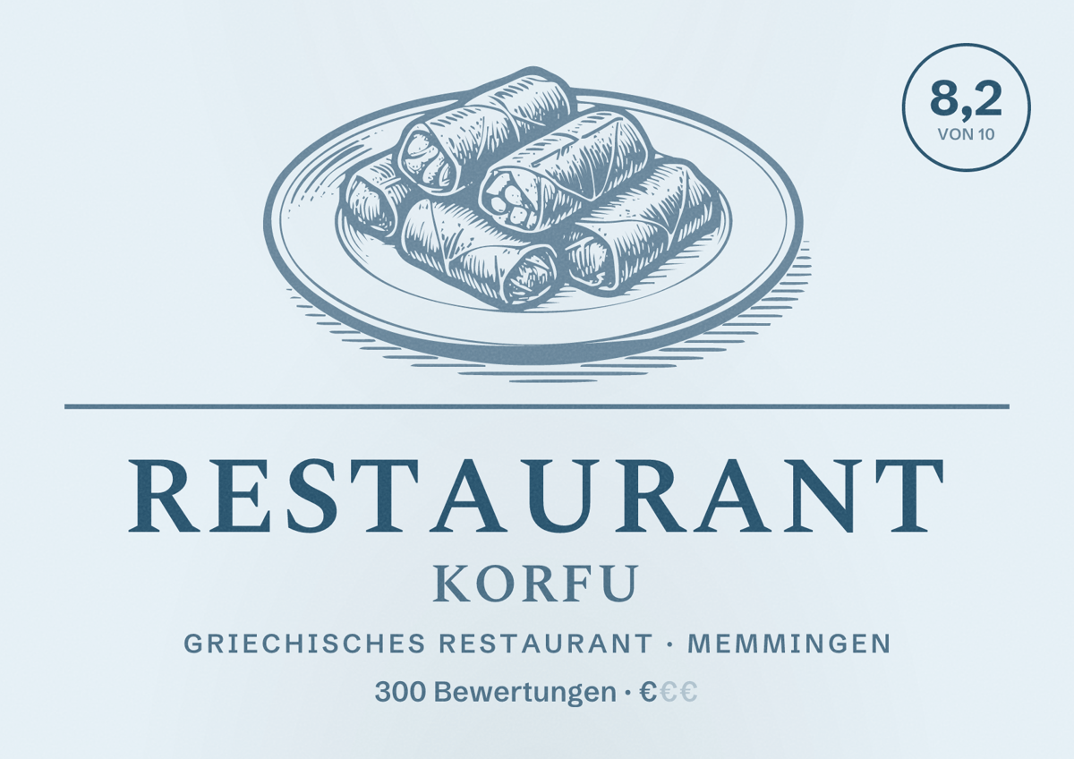 Illustriertes Poster von Restaurant Korfu, Griechisches Restaurant in Memmingen: Bewertung 8,2 von 10 aus 300 Bewertungen, Preisniveau €