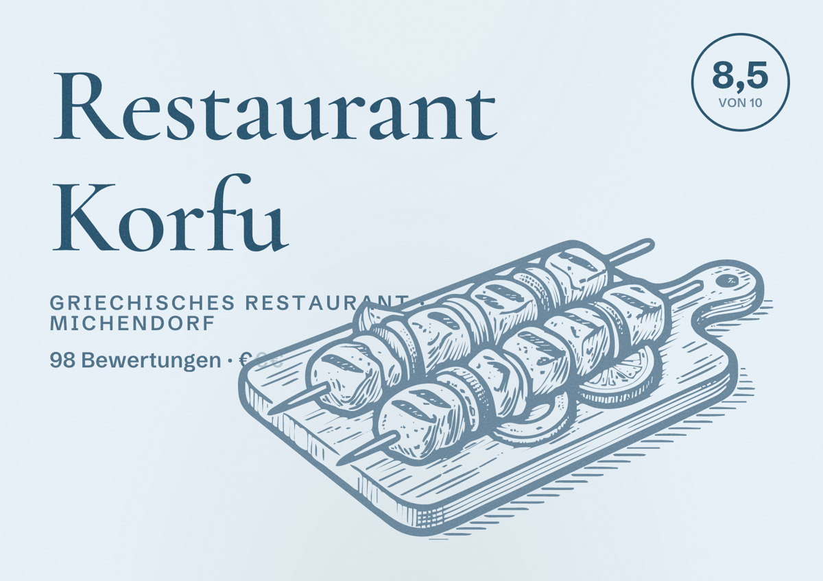 Illustriertes Poster von Restaurant Korfu, Griechisches Restaurant in Michendorf: Bewertung 8,5 von 10 aus 98 Bewertungen, Preisniveau €
