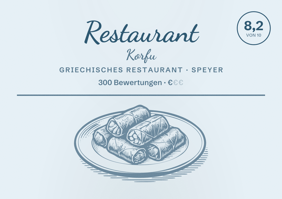 Illustriertes Poster von Restaurant Korfu, Griechisches Restaurant in Speyer: Bewertung 8,2 von 10 aus 300 Bewertungen, Preisniveau €