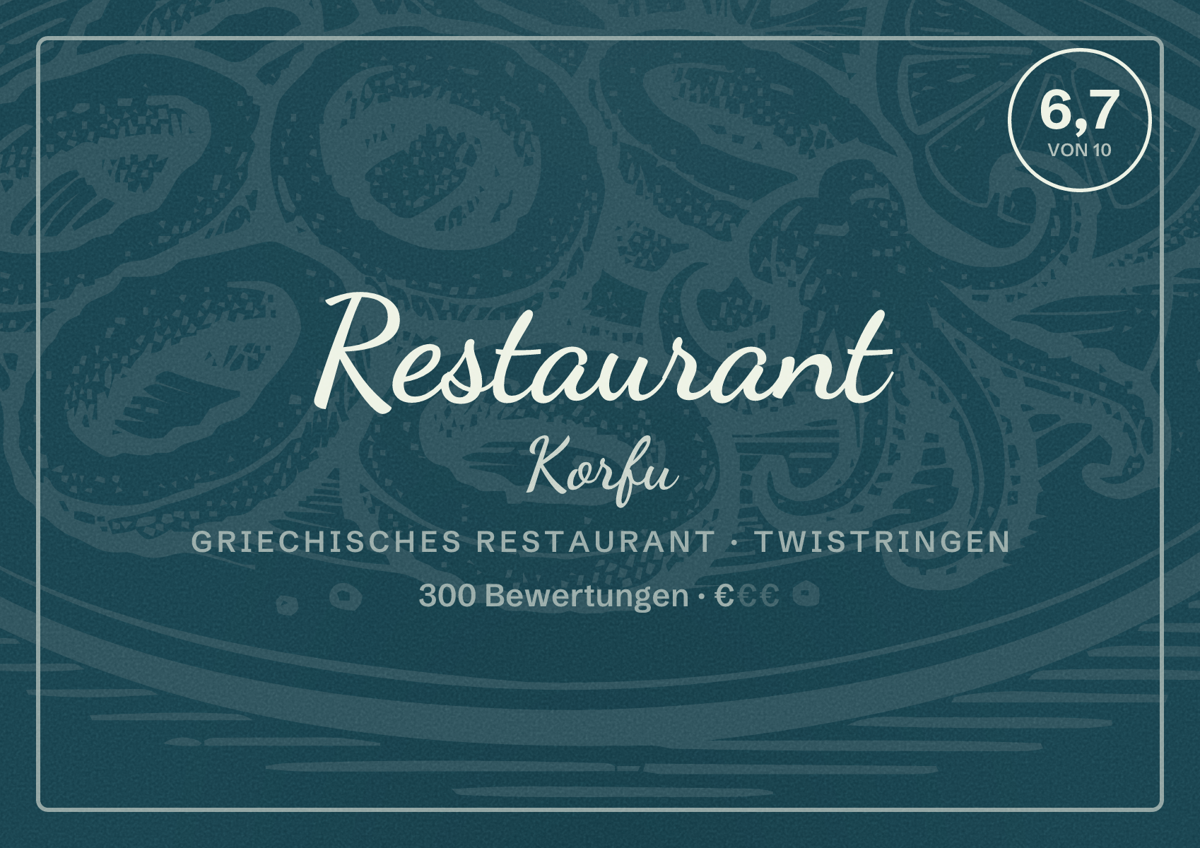 Illustriertes Poster von Restaurant Korfu, Griechisches Restaurant in Twistringen: Bewertung 6,7 von 10 aus 300 Bewertungen, Preisniveau €