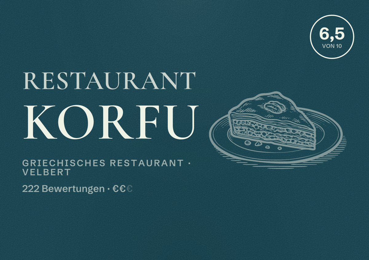 Illustriertes Poster von Restaurant Korfu, Griechisches Restaurant in Velbert: Bewertung 6,5 von 10 aus 222 Bewertungen, Preisniveau €€