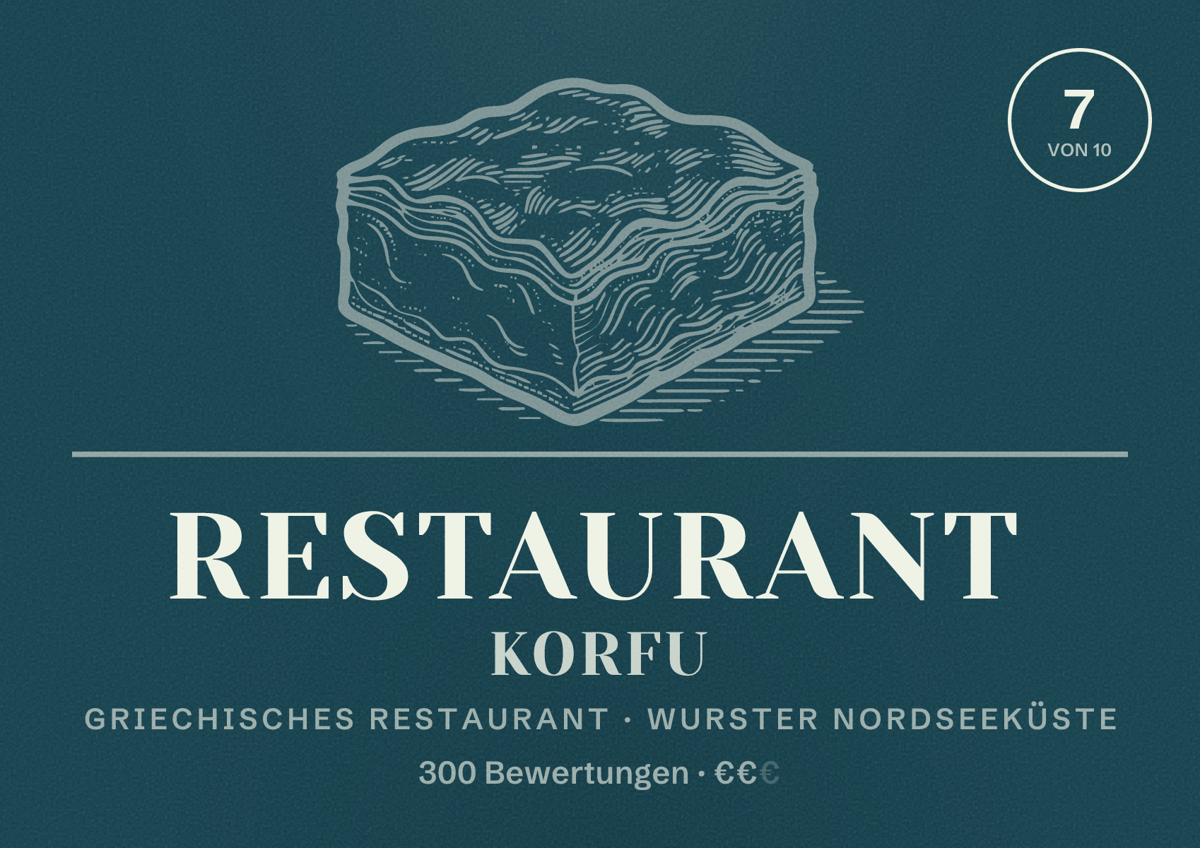 Illustriertes Poster von Restaurant Korfu, Griechisches Restaurant in Wurster Nordseeküste: Bewertung 7 von 10 aus 300 Bewertungen, Preisniveau €€