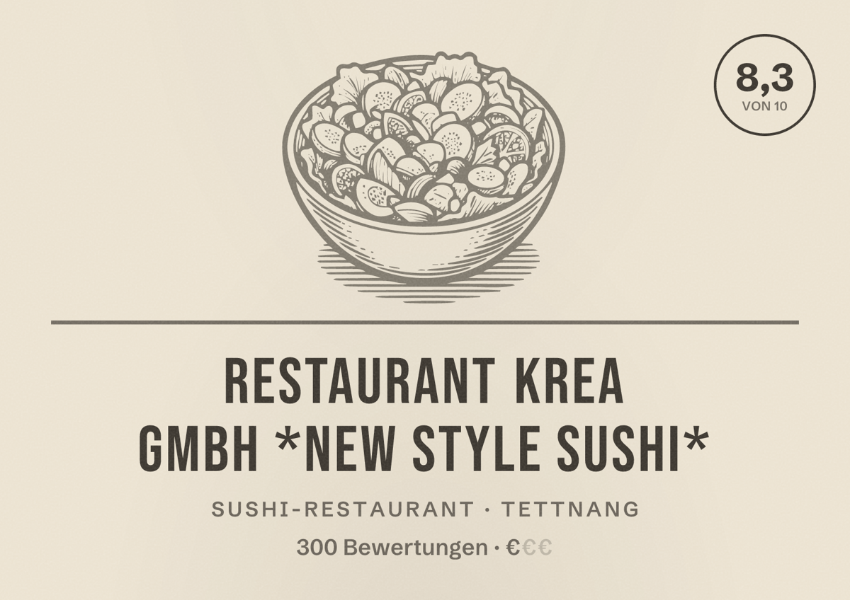 Illustriertes Poster von Restaurant KREA GmbH *New Style Sushi*, Sushi-Restaurant in Tettnang: Bewertung 8,3 von 10 aus 300 Bewertungen, Preisniveau €