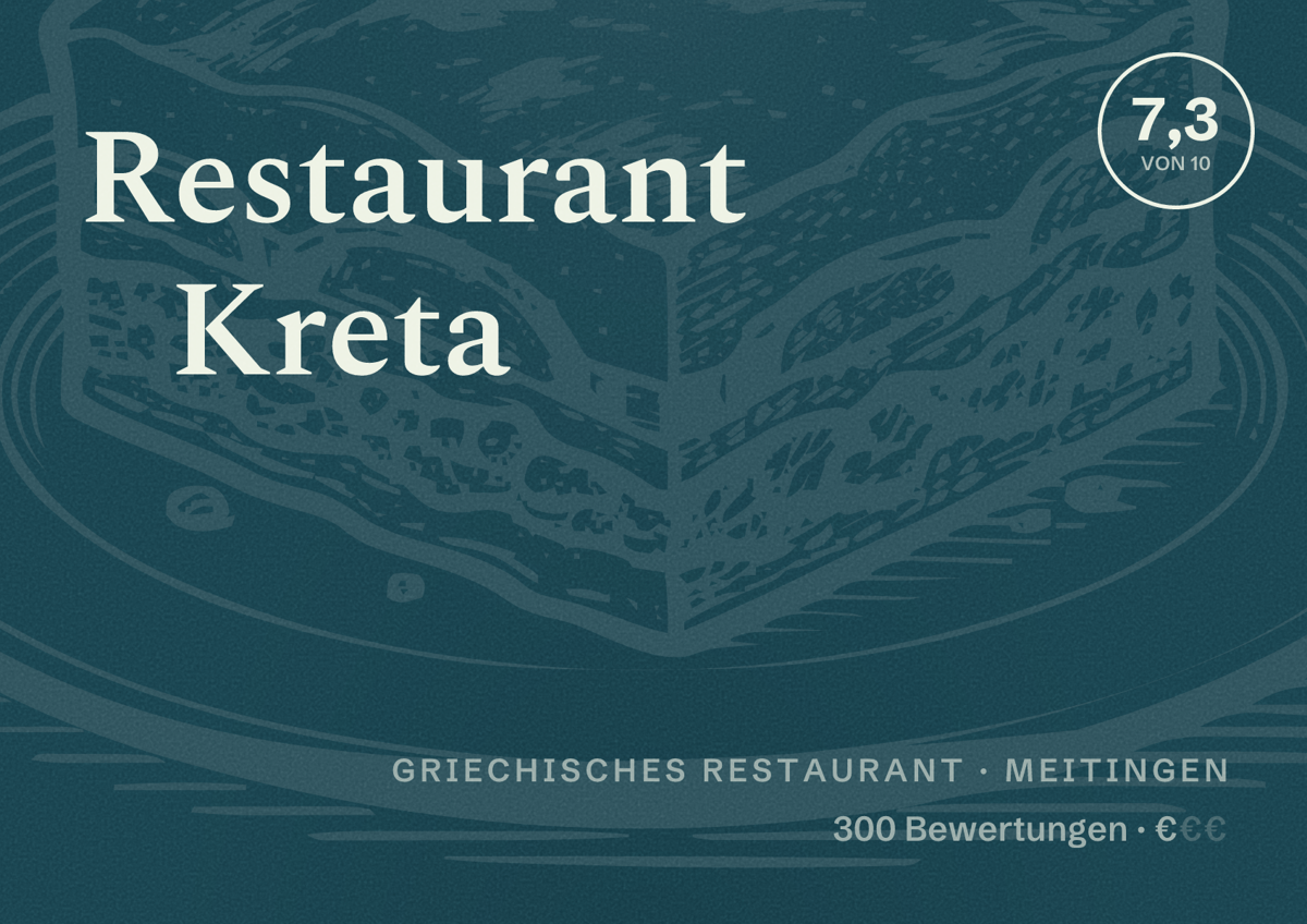 Illustriertes Poster von Restaurant Kreta, Griechisches Restaurant in Meitingen: Bewertung 7,3 von 10 aus 300 Bewertungen, Preisniveau €
