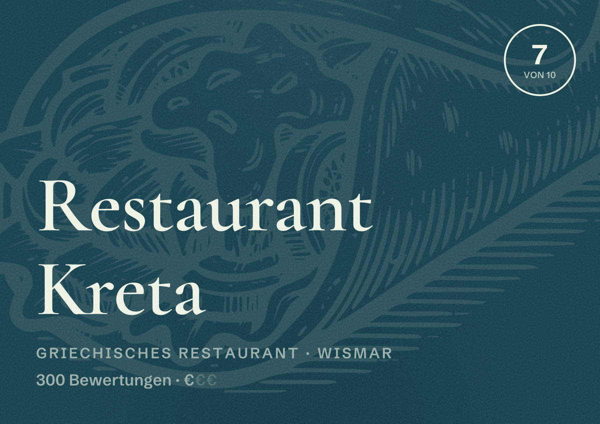 Illustriertes Poster von Restaurant Kreta, Griechisches Restaurant in Wismar: Bewertung 7 von 10 aus 300 Bewertungen, Preisniveau €