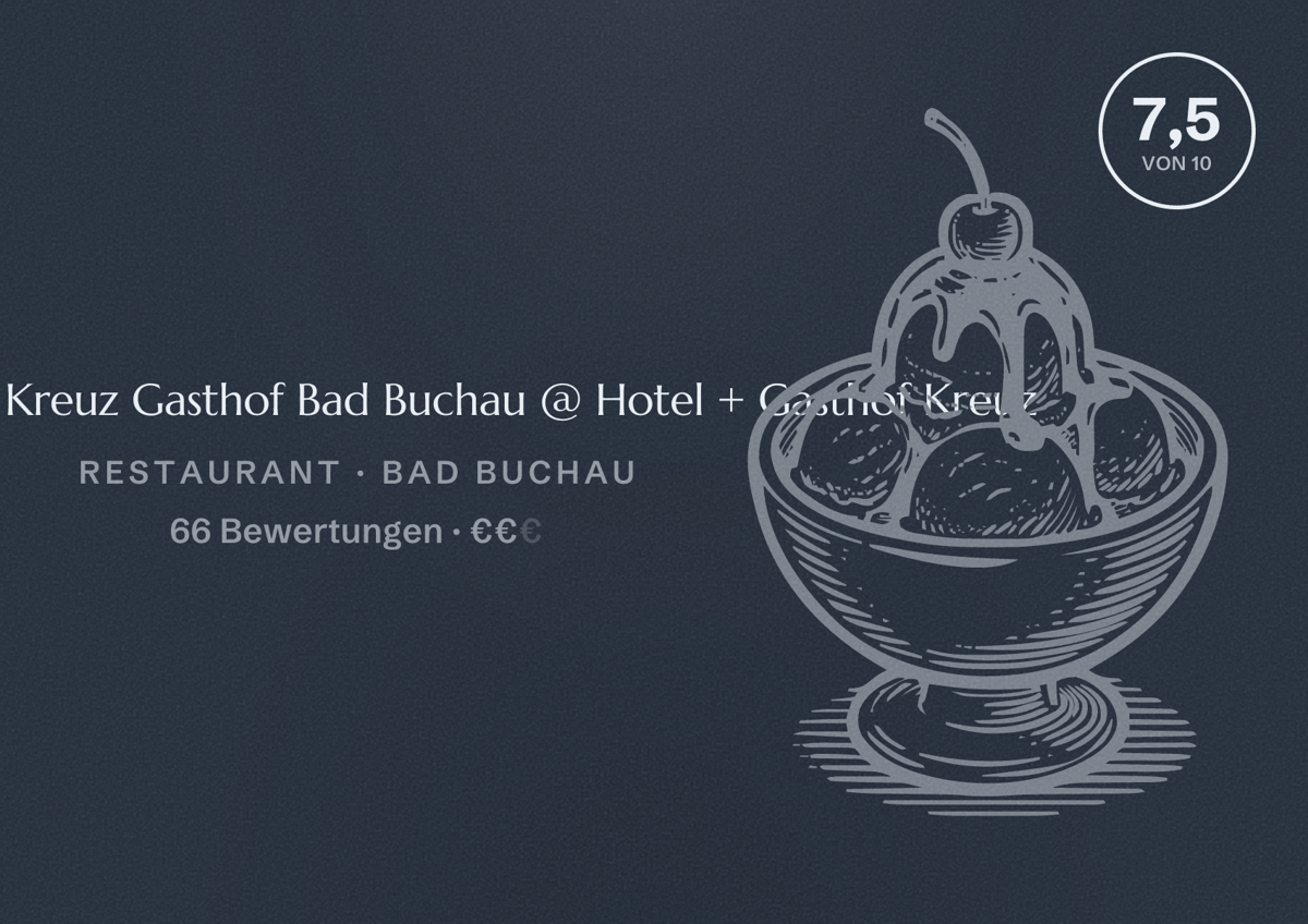 Illustriertes Poster von Restaurant Kreuz Gasthof Bad Buchau @ Hotel + Gasthof Kreuz, Restaurant in Bad Buchau: Bewertung 7,5 von 10 aus 66 Bewertungen, Preisniveau €€