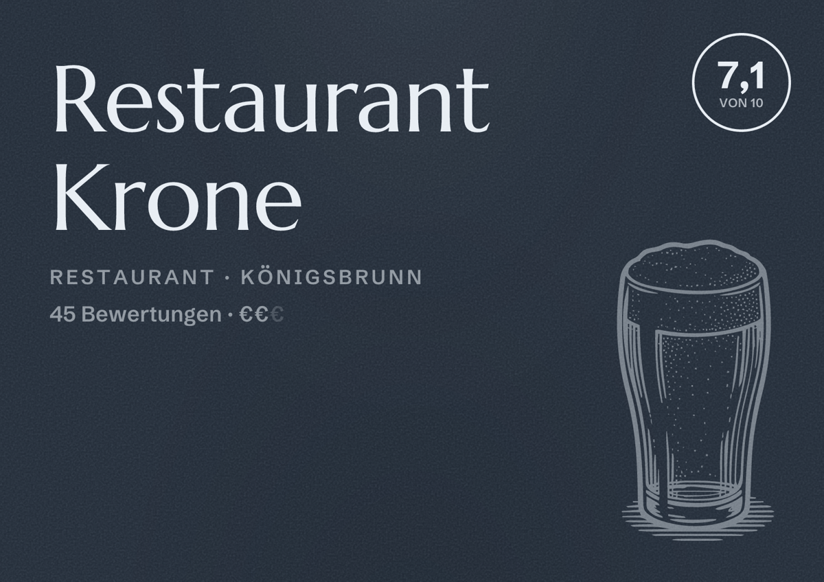 Illustriertes Poster von Restaurant Krone, Restaurant in Königsbrunn: Bewertung 7,1 von 10 aus 45 Bewertungen, Preisniveau €€