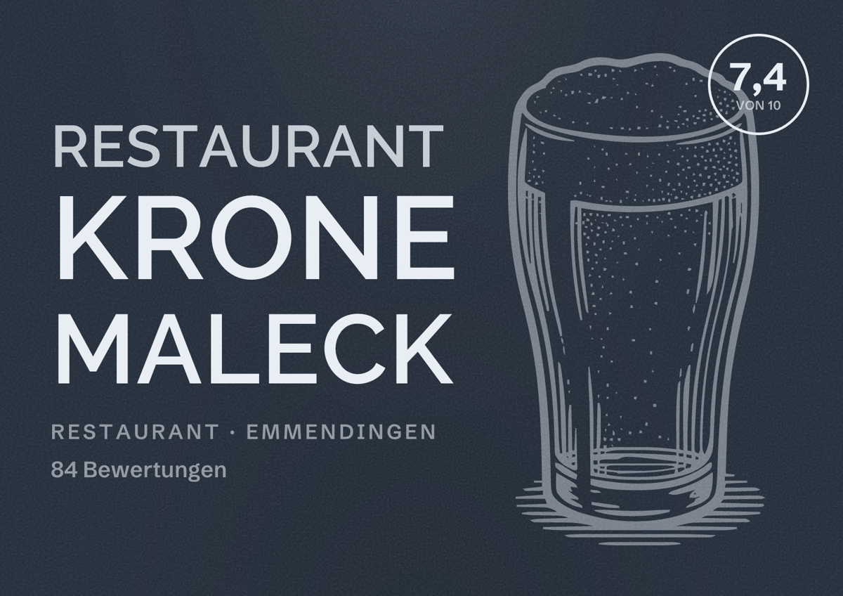 Illustriertes Poster von Restaurant Krone Maleck, Restaurant in Emmendingen: Bewertung 7,4 von 10 aus 84 Bewertungen