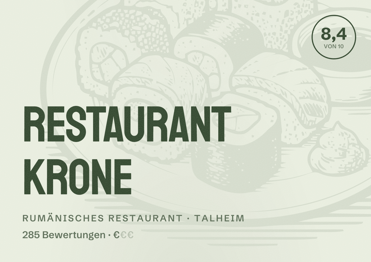 Illustriertes Poster von Restaurant Krone, Rumänisches Restaurant in Talheim: Bewertung 8,4 von 10 aus 285 Bewertungen, Preisniveau €