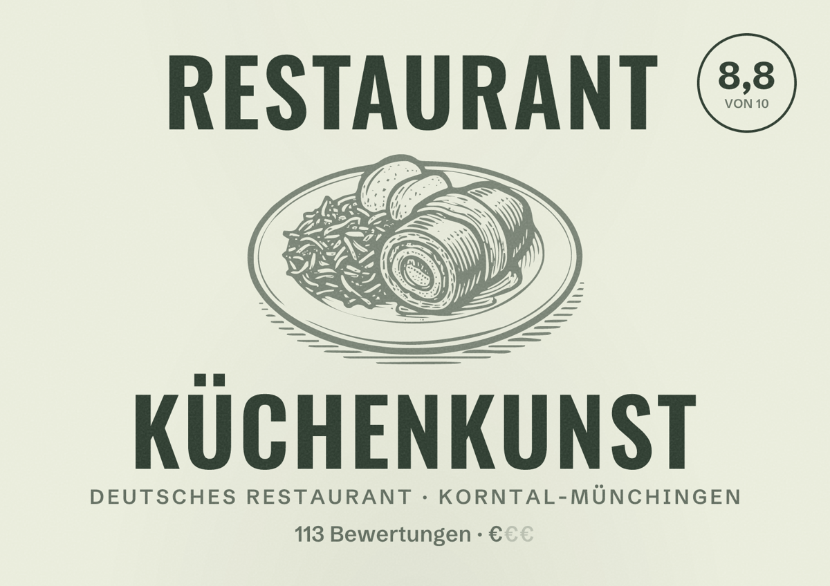 Illustriertes Poster von Restaurant Küchenkunst, Deutsches Restaurant in Korntal-Münchingen: Bewertung 8,8 von 10 aus 113 Bewertungen, Preisniveau €