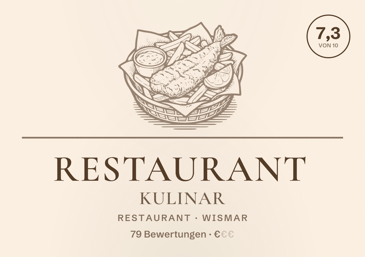 Illustriertes Poster von Restaurant Kulinar, Restaurant in Wismar: Bewertung 7,3 von 10 aus 79 Bewertungen, Preisniveau €