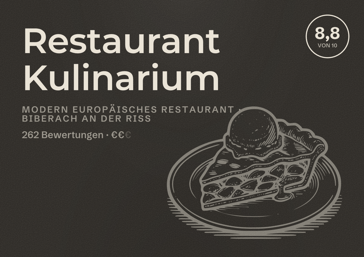 Illustriertes Poster von Restaurant Kulinarium, Modern europäisches Restaurant in Biberach an der Riß: Bewertung 8,8 von 10 aus 262 Bewertungen, Preisniveau €€