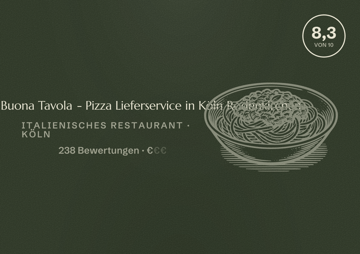 Illustriertes Poster von Restaurant La Buona Tavola - Pizza Lieferservice in Köln Rodenkirchen, Italienisches Restaurant in Köln: Bewertung 8,3 von 10 aus 238 Bewertungen, Preisniveau €
