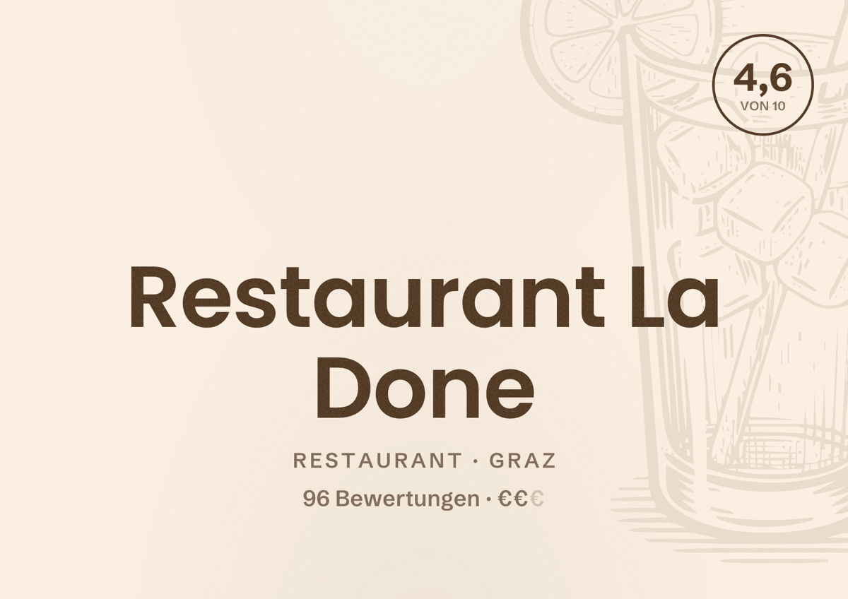 Illustriertes Poster von Restaurant La Done, Restaurant in Graz: Bewertung 4,6 von 10 aus 96 Bewertungen, Preisniveau €€