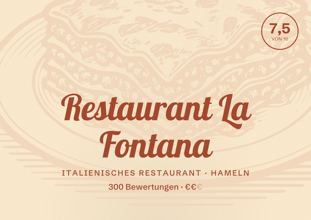 Illustriertes Poster von Restaurant La Fontana, Italienisches Restaurant in Hameln: Bewertung 7,5 von 10 aus 300 Bewertungen, Preisniveau €€