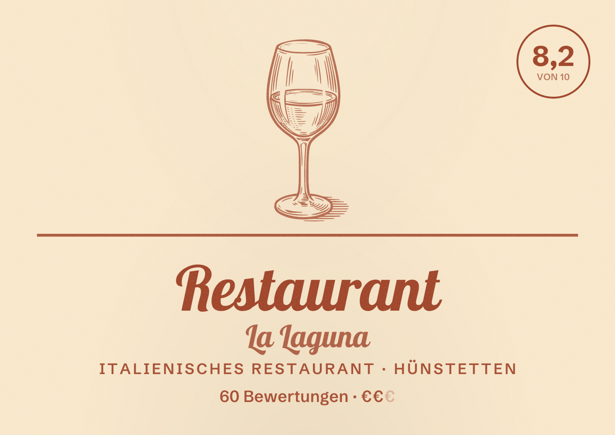 Illustriertes Poster von Restaurant La Laguna, Italienisches Restaurant in Hünstetten: Bewertung 8,2 von 10 aus 60 Bewertungen, Preisniveau €€