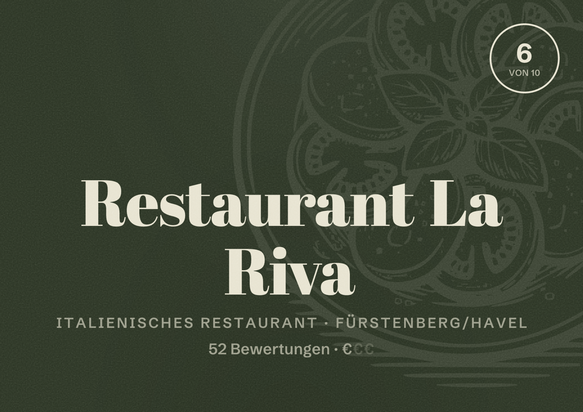 Illustriertes Poster von Restaurant La Riva, Italienisches Restaurant in Fürstenberg/Havel: Bewertung 6 von 10 aus 52 Bewertungen, Preisniveau €