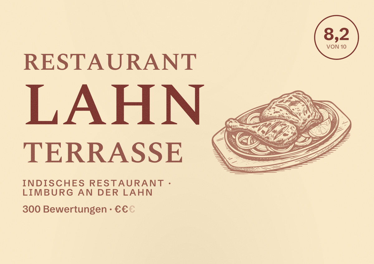 Illustriertes Poster von RESTAURANT LAHN TERRASSE, Indisches Restaurant in Limburg an der Lahn: Bewertung 8,2 von 10 aus 300 Bewertungen, Preisniveau €€