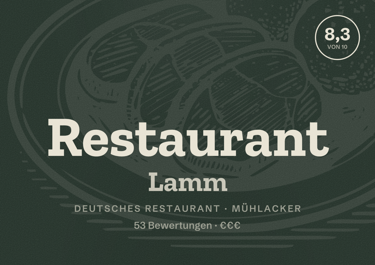 Illustriertes Poster von Restaurant Lamm, Deutsches Restaurant in Mühlacker: Bewertung 8,3 von 10 aus 53 Bewertungen, Preisniveau €€€