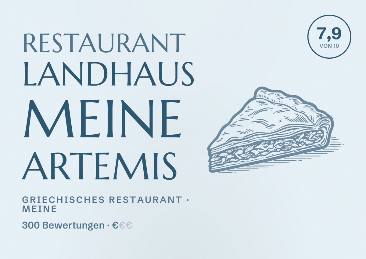 Illustriertes Poster von Restaurant Landhaus Meine Artemis, Griechisches Restaurant in Meine: Bewertung 7,9 von 10 aus 300 Bewertungen, Preisniveau €