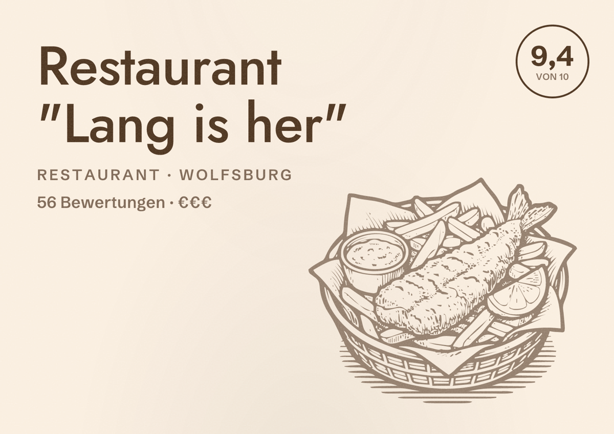 Illustriertes Poster von Restaurant "Lang is her", Restaurant in Wolfsburg: Bewertung 9,4 von 10 aus 56 Bewertungen, Preisniveau €€€