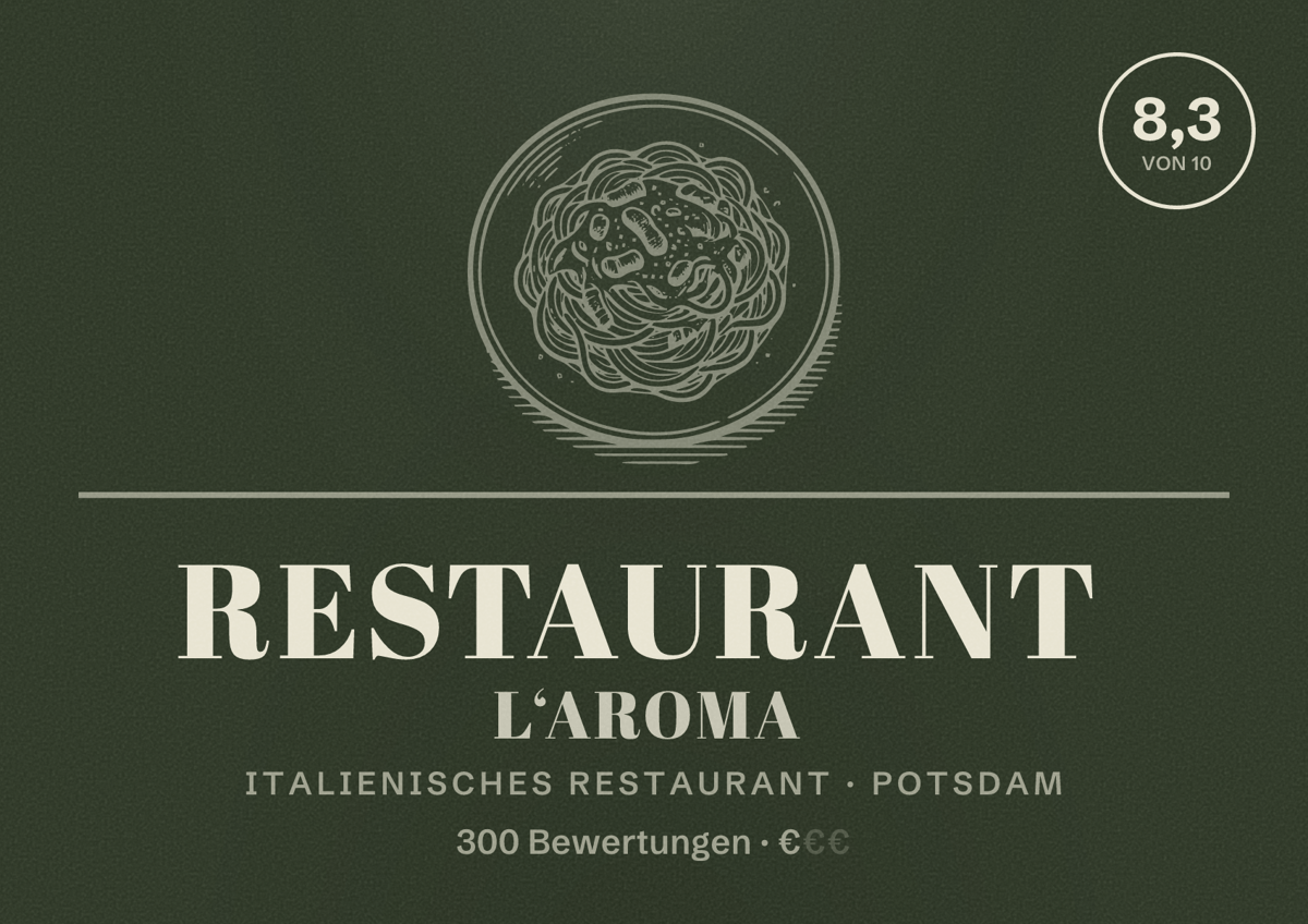 Illustriertes Poster von Restaurant L‘AROMA, Italienisches Restaurant in Potsdam: Bewertung 8,3 von 10 aus 300 Bewertungen, Preisniveau €