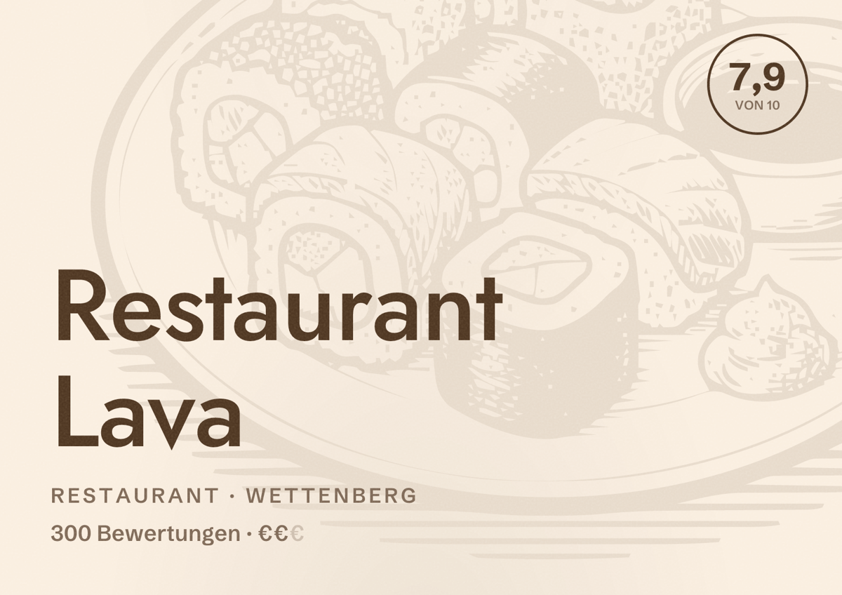 Illustriertes Poster von Restaurant Lava, Restaurant in Wettenberg: Bewertung 7,9 von 10 aus 300 Bewertungen, Preisniveau €€